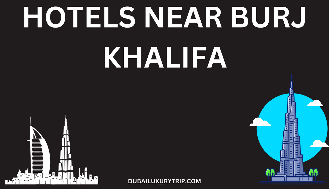 hotels near burj khalifa